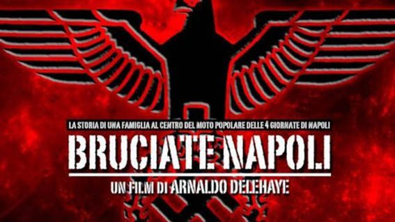 Il manifesto del film "Bruciate Napoli"
