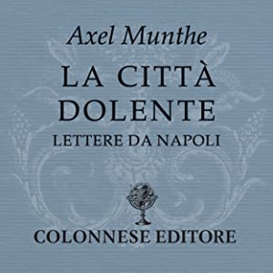 La copertina del libro di Axel Munthe