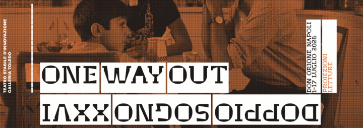 Notizie Teatrali, magazine di cultura e spettacolo 20 “Doppio Sogno” 2026: One way out