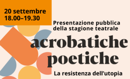 Notizie Teatrali, magazine di cultura e spettacolo 14 “Acrobatiche poetiche”, stagione 2026